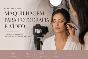 Guia de maquilhagem para fotografia e vídeo